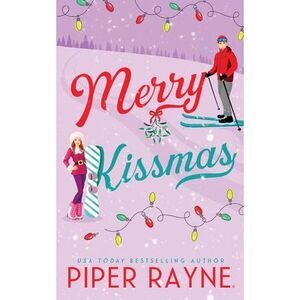 Merry Kissmas -- Piper Rayne